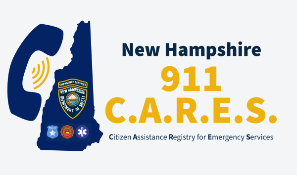 New Hampshire 911 Citizen Assistance Registry for Emergency Services (CARES) NH 911 Cares